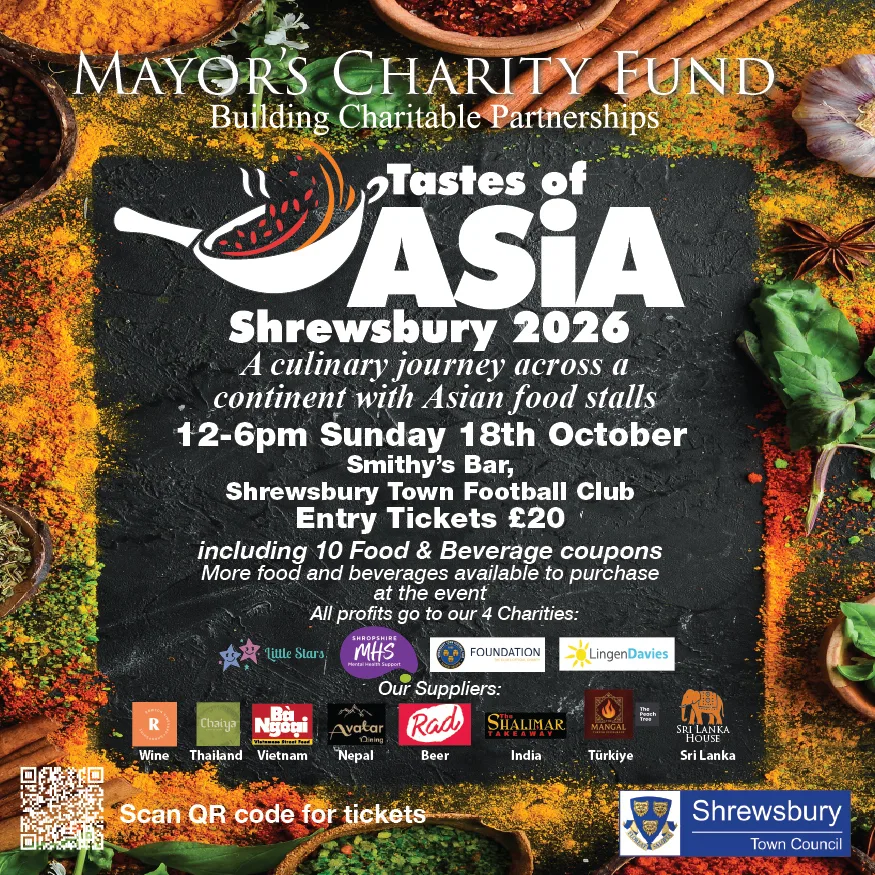 Poster for the Mayor's Charity Fund Tastes of Asia Shrewsbury 2026: 12pm to 6pm, Sunday 18 October, Smithy's Bar, Shrewsbury Town Football Club, entry tickets £20 including food and drink coupons, with the logos of the four charities and the suppliers